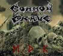 Common Grave (GER) : M.D.K.